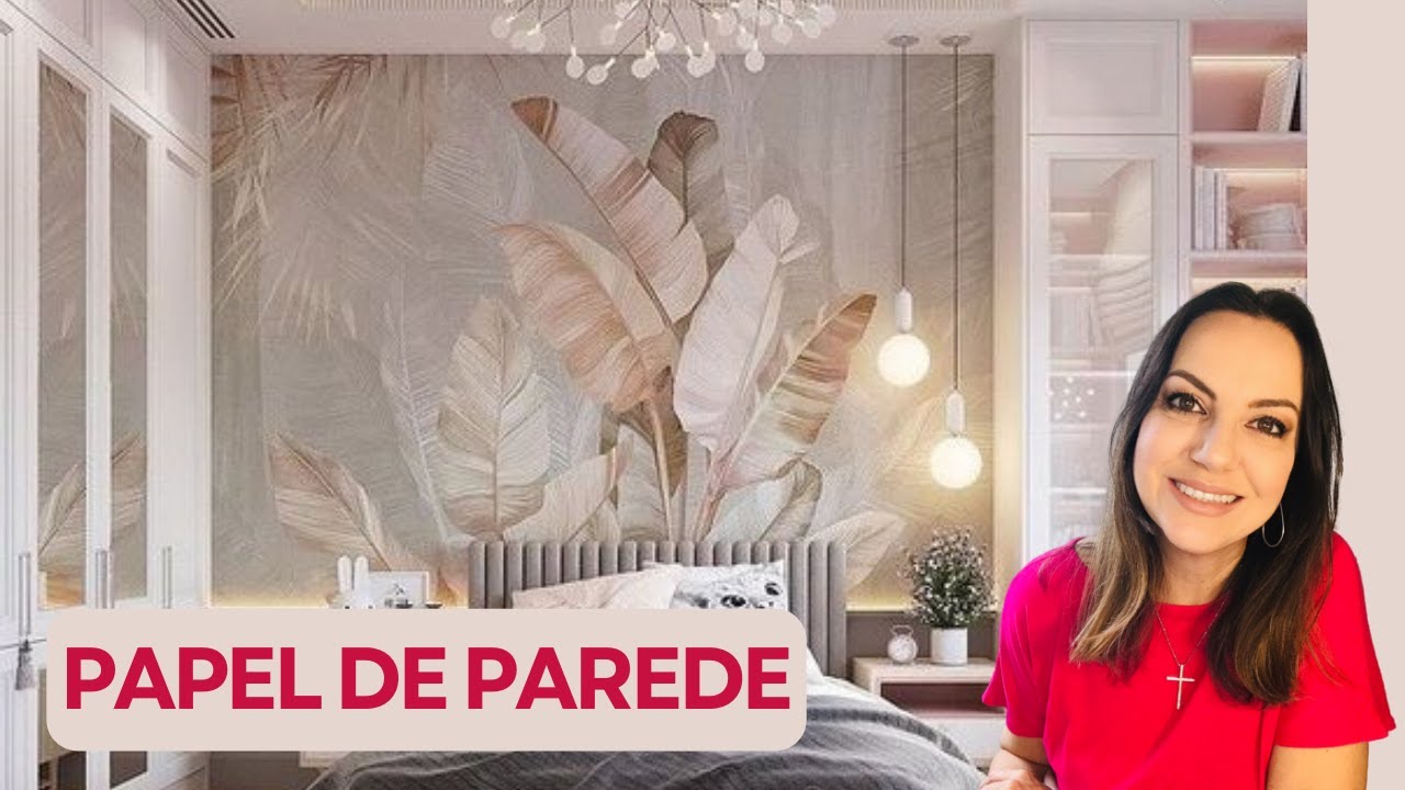 Os TIPOS de PAPEL de PAREDE | VEJA QUAL se ENCAIXA no seu AMBIENTE!!