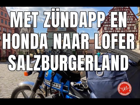 4e dag naar Weissbach bei Lofer met Zündapp en Honda