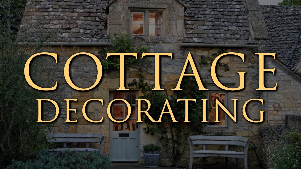 Our Top Cottage Style Decorating Tips | Coastal, Country & Mountain Looks