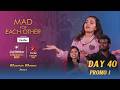 Frustration To Fun Mad For Each Other Day 40 Promo 1 JioHotstar