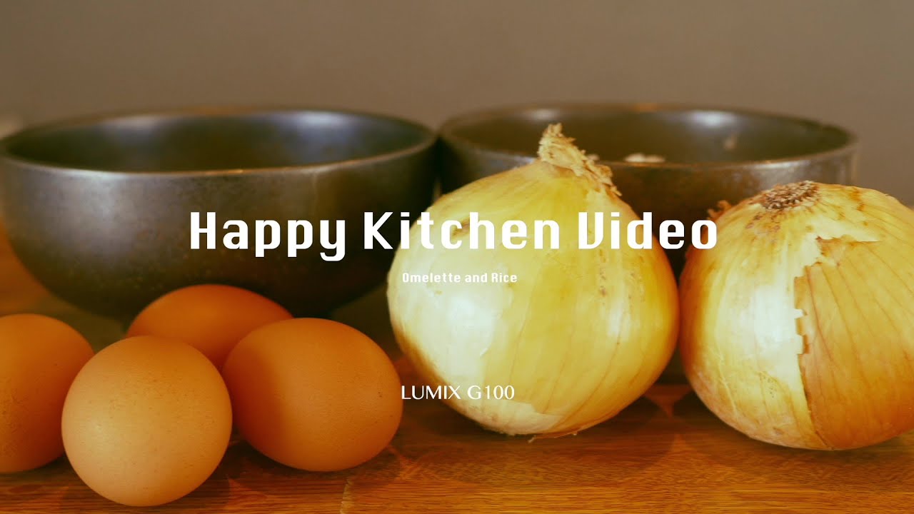 LUMIX G100で料理レシピを動画で記録するHappy Kitchen Video【パナソニック公式】