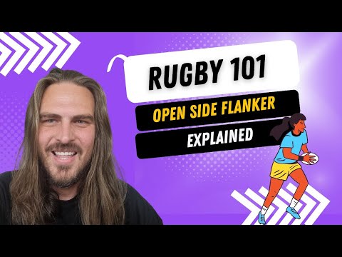 Rugby 101: Rugby positions explained - Openside Flanker