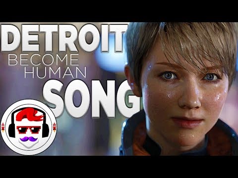 Detroit Become Human Song by Rockit Gaming - "Becoming Human" [Unofficial Soundtrack]