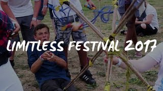 LIMITLESS FESTIVAL 2017!