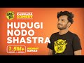 Tharle Box | Akshay Kumar | Kannada Standup Comedy | Hudugi Nodo Shastra