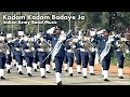 Kadam Kadam Badaye Ja Republic Day Parade Indian Army Band Music