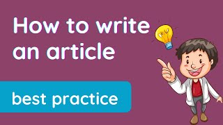 How to write an ✅ article - best practice