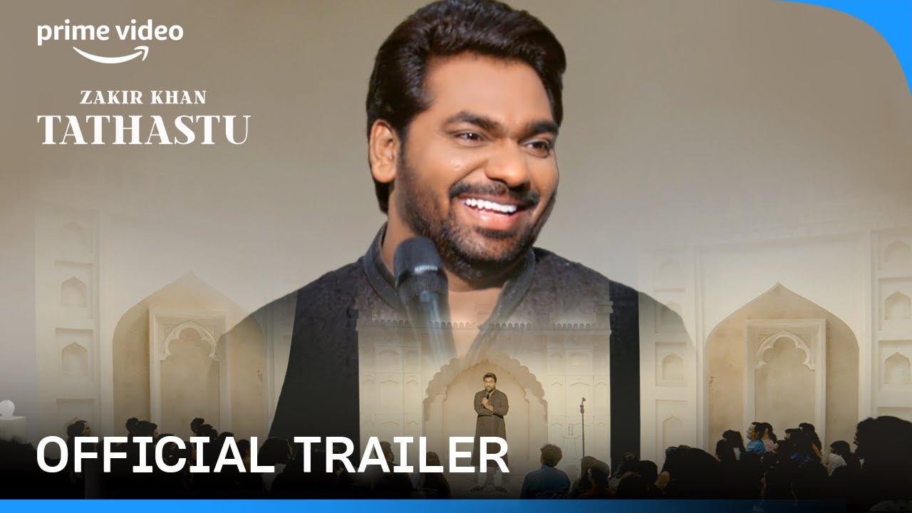 Zakir Khan: Tathastu