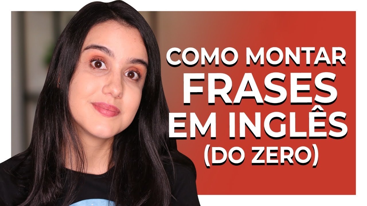 PASSO A PASSO PARA MONTAR FRASES