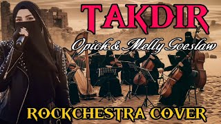Download lagu Takdir – Opick feat. Melly Goeslaw | Cover Rockchestra (Religi Rock Orchestral) mp3