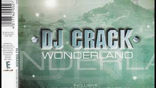 Dj Crack - Wonderland (Short Cut)[1999]