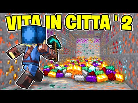 NUOVO RECORD DI PIETRE PREZIOSE IN MINIERA! - VITA IN CITTÀ 2 MINECRAFT S2 Ep.11