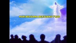 Download lagu MARI BERSAMA KITA BERJUANG TRUS mp3