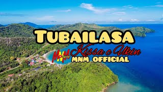 Download lagu TUBAILASA KISSA C UKIN [ Lagu Bajau ] mp3