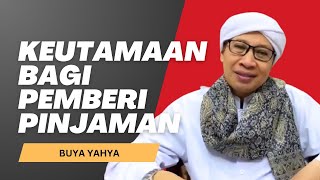 Download lagu KABAR BAIK‼️ BAGI ORANG YANG SUKA MEMBERIKAN PINJAMAN | BUYA YAHYA mp3