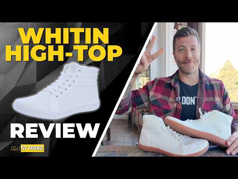 WHITIN HI-TOP REVIEW | $45 High-Top Barefoot Shoes?!?