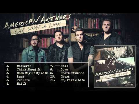 American Authors - Oh What A Life