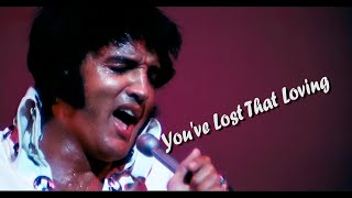 ELVIS PRESLEY - You&#39;ve Lost That Loving Feeling  ( Las Vegas 1970 ) 4K