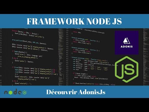 Adonis JS présentation d un framework pour Node JS