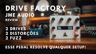 Drive Factory - JME Audio | ESSE PEDAL É INSANO | 2 Drives, 2 Distorções, 2 Fuzz, Presets e MIDI