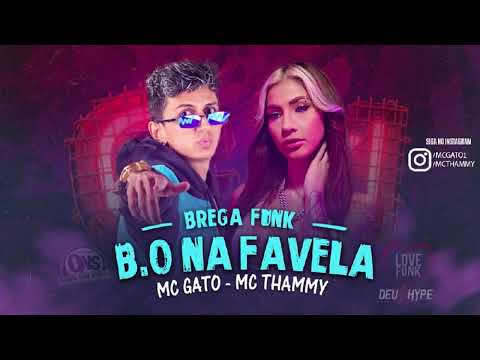 🟠 MC GATO, MC THAMMY - B.O NA FAVELA #bregafunk #mcthammy #bregafunk2022