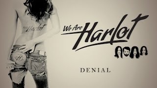 We Are Harlot - Denial (Audio)