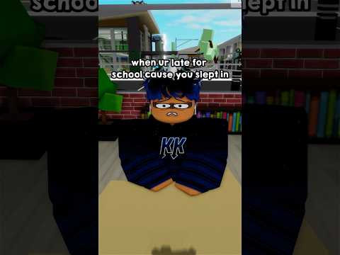 I WAS LATE TO SCHOOL 😭