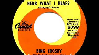 1963 Bing Crosby - Do You Hear What I Hear?