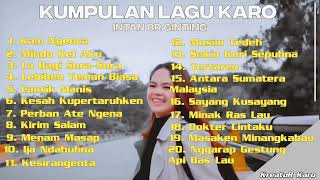 Download lagu Kumpulan Lagu Karo - Intan Br Ginting Full Album mp3
