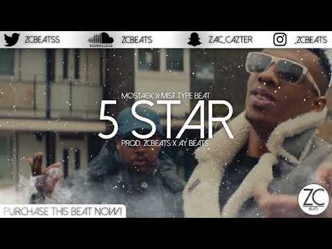 MoStack x Mist Type Beat "5 Star" (Prod. ZCBeats x Ay Beats)
