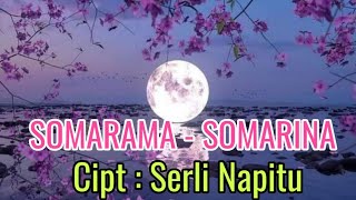 Download lagu lagu batak somarama-somarina | cipt : serli napitu mp3