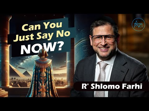 Can You Just Say No NOW? | Rabbi Shlomo Farhi