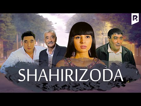 Shahrizoda (o'zbek film) | Шахризода (узбекфильм) #UydaQoling