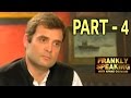 Frankly Speaking with Rahul Gandhi - Part 4 | Arnab Goswami Exclusive Interview