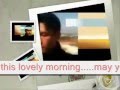 GOOD MORNING MY DEAR - MIFTACHUL ...