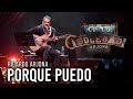 Ricardo Arjona - Porque Puedo - En VIVO desde Puerto Rico