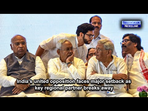 India's united opposition faces major setback as key regional partner breaks away