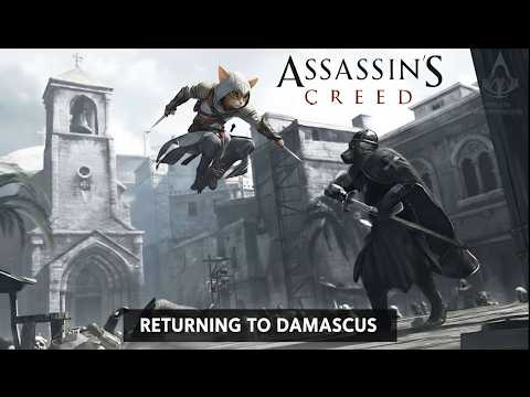ASSASSINS CREED D.Cut - Part 8 -DAMASCUS - Party’s Over: My Cat vs. The Merchant King of Damascus