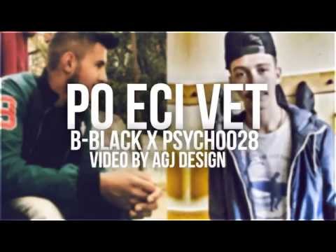 B-Black x Psycho028 - Po Eci Vet