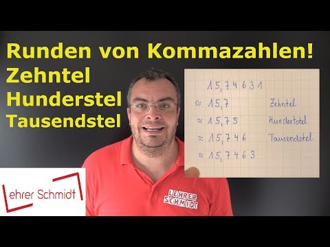 Rounding decimal places | Tenths, hundredths, thousandths – explained simply | Lehrerschmidt