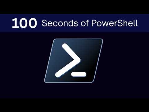 Powershell In 100 Seconds