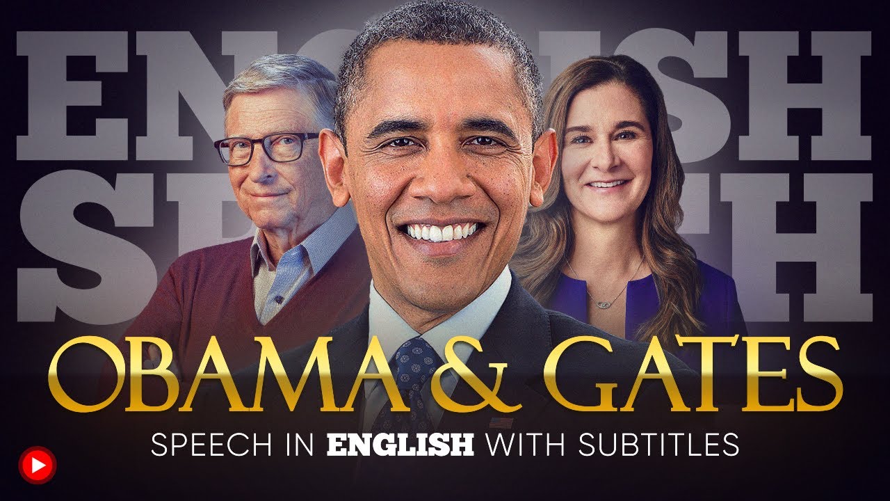 ENGLISH SPEECH | OBAMA & GATES: Leadership & World Change (English Subtitles)