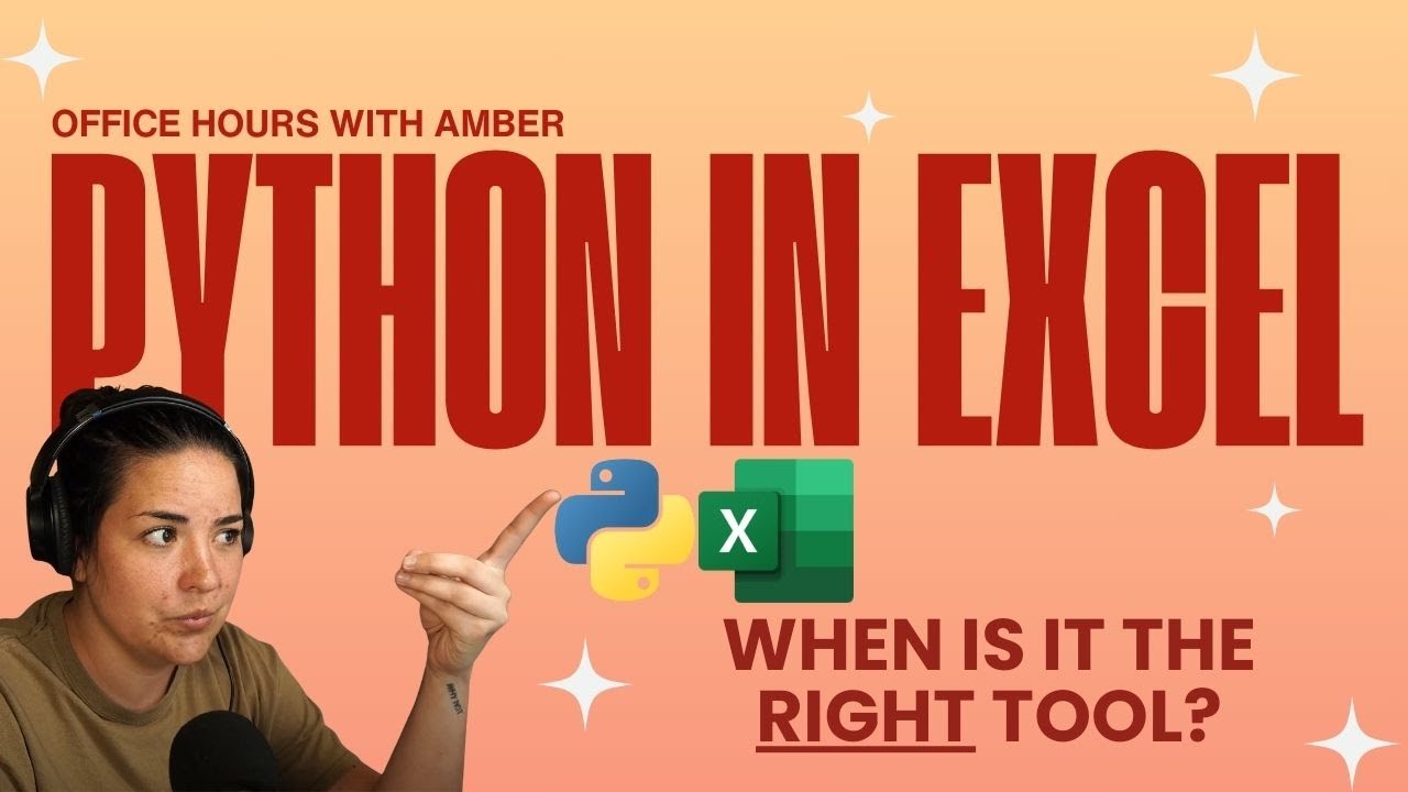 7x1 - Python in Excel - When is it really the right tool to use?