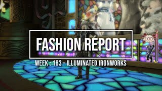 FFXIV: Fashion Report Friday - Week 184 - Theme : Illuminated Ironworks
