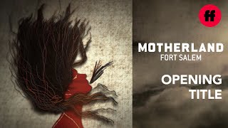 Opening Title | Motherland: Fort Salem | Coming to Freeform