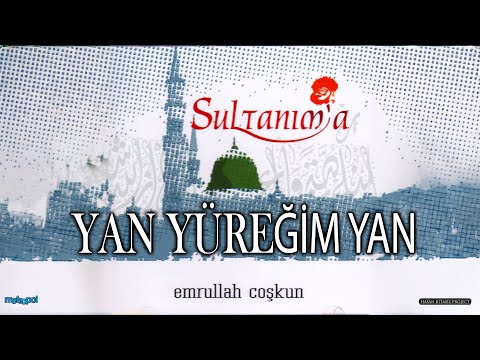 Yan Yüreğim Yan - Emrullah Coşkun