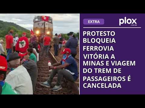 Protesto bloqueia ferrovia Vitória a Minas e viagem do trem de passageiros é cancelada