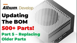 Altium Develop - Part 4 - How to Search for Components/Parts for a PCB