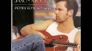 Jason McCoy  ~ Don&#39;t Look Away