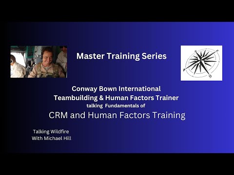 What is Crew Resource Management with Human Factors Trainer Conway Bown